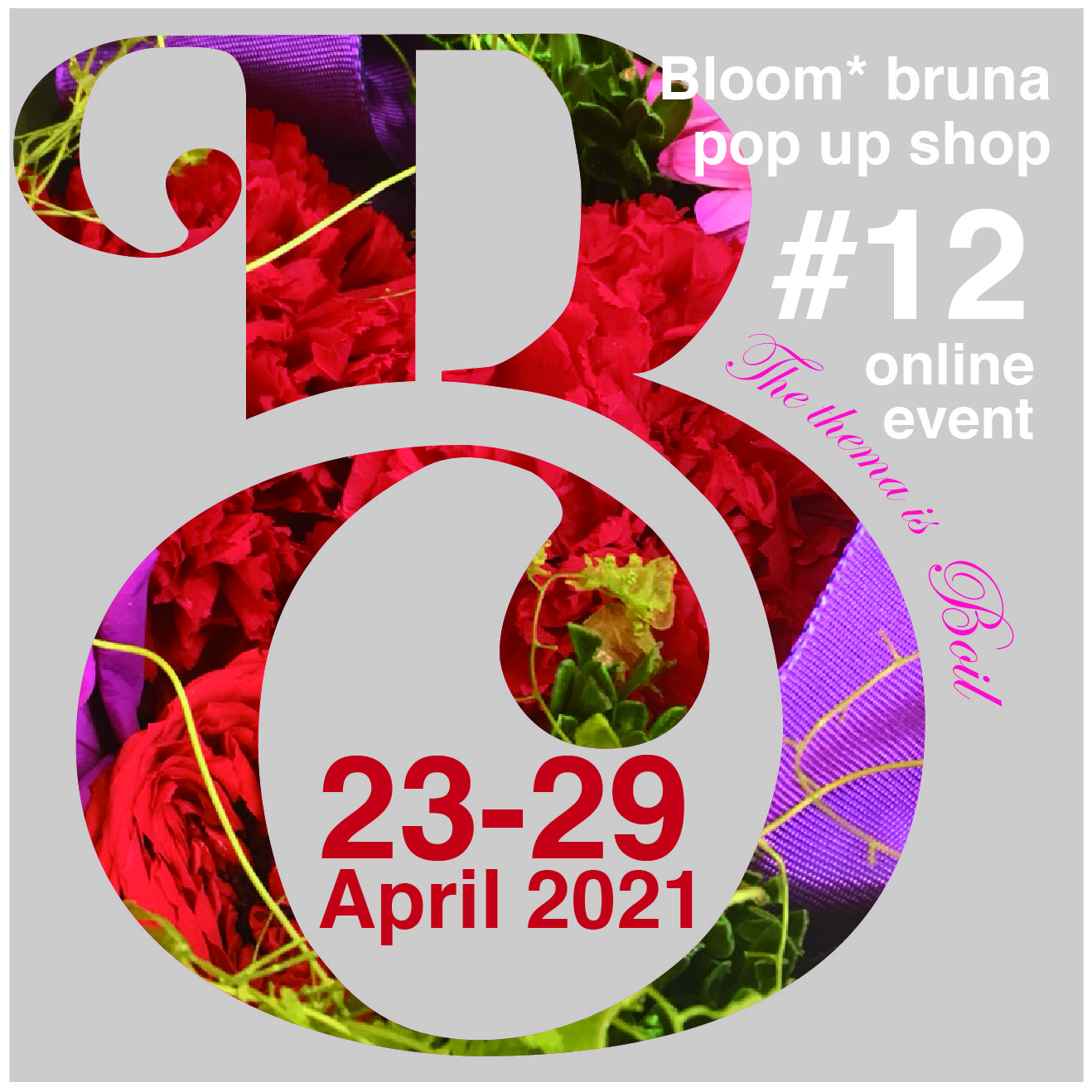 Bloom * bruna POP UP SHOP#12